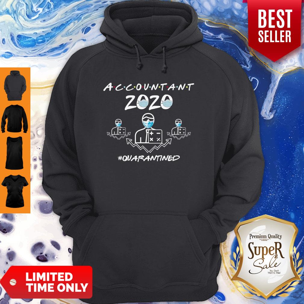 Nice Accountant Quarantined 2020 Shirt