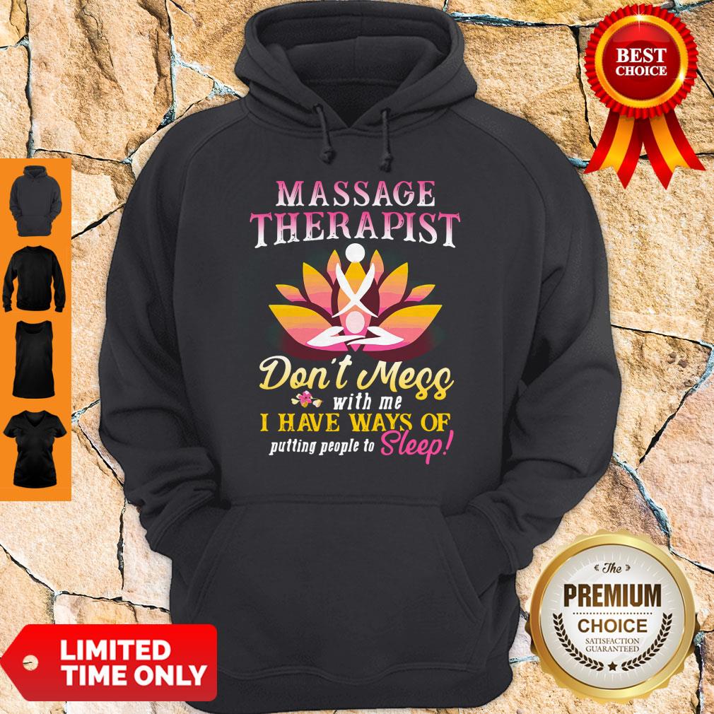 Premium Massage Therapist Don’t Mess With Me Shirt