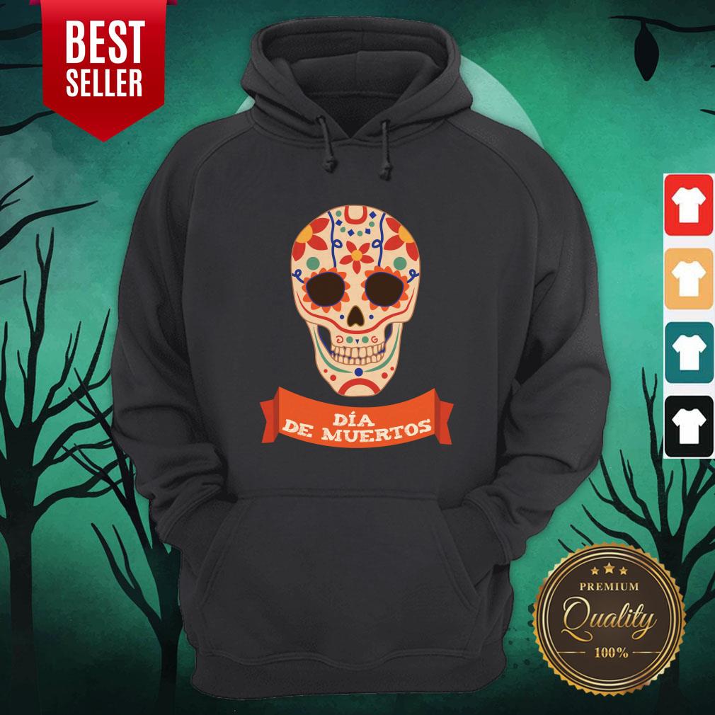 Sugar Skull Dia De Muertos Day Dead Shirt