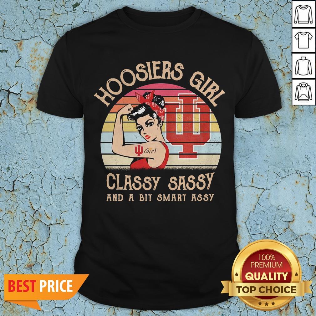 Hoosiers Girl Classy Sassy And A Bit Smart Assy Vintage Shirt