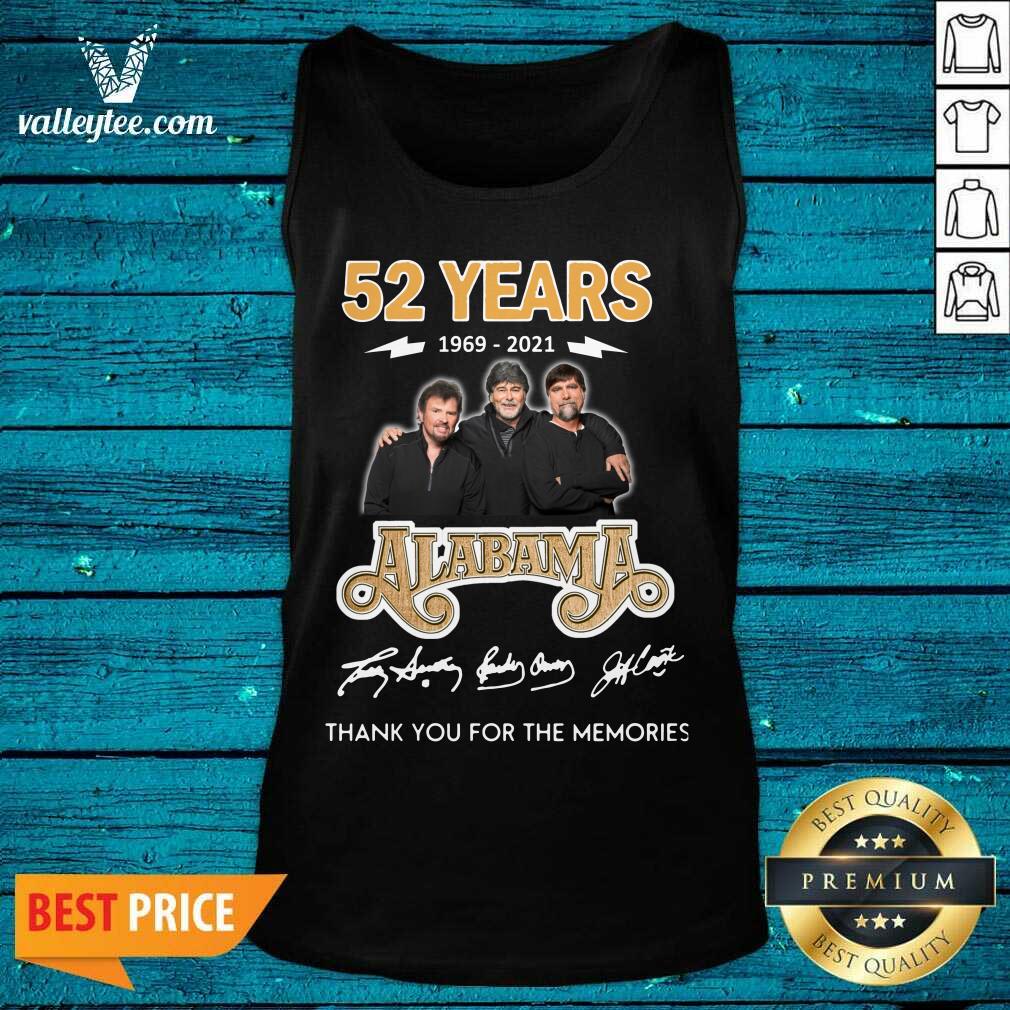 Hot 52 Years 1969 2021 Alabama Thank You For The Memories Signatures Shirt