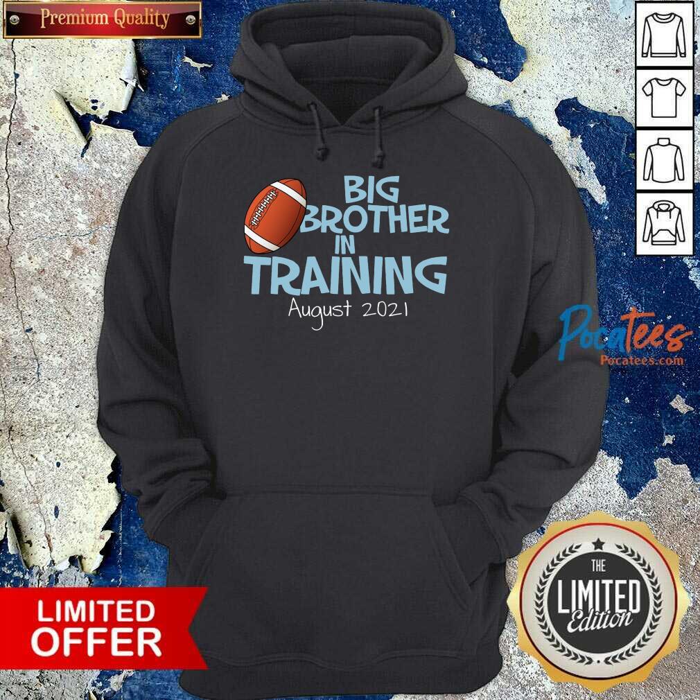 Hot Big Brother In Training August 2021 Shirt