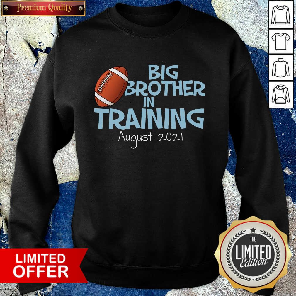 Hot Big Brother In Training August 2021 Shirt