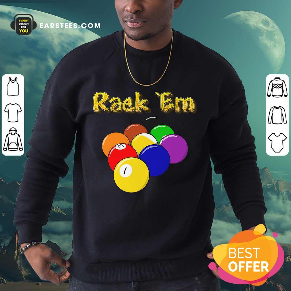 Hot Billiards Rack Em Shirt