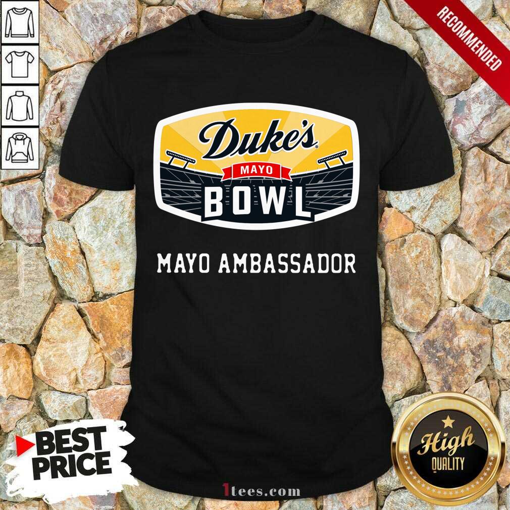 Hot Dukes Mayo Bowl Mayo Ambassador Shirt
