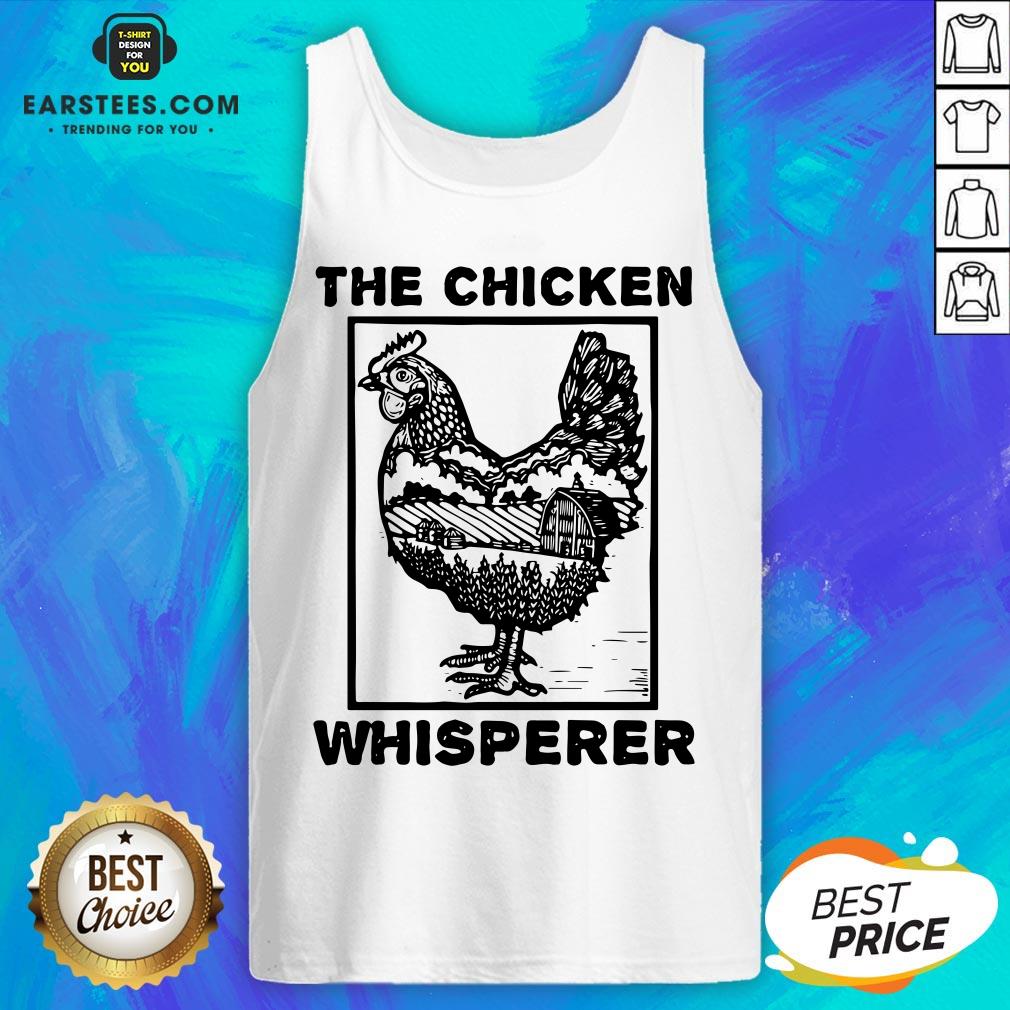 Hot Farmer Farming The Chicken Whisperer Shirt