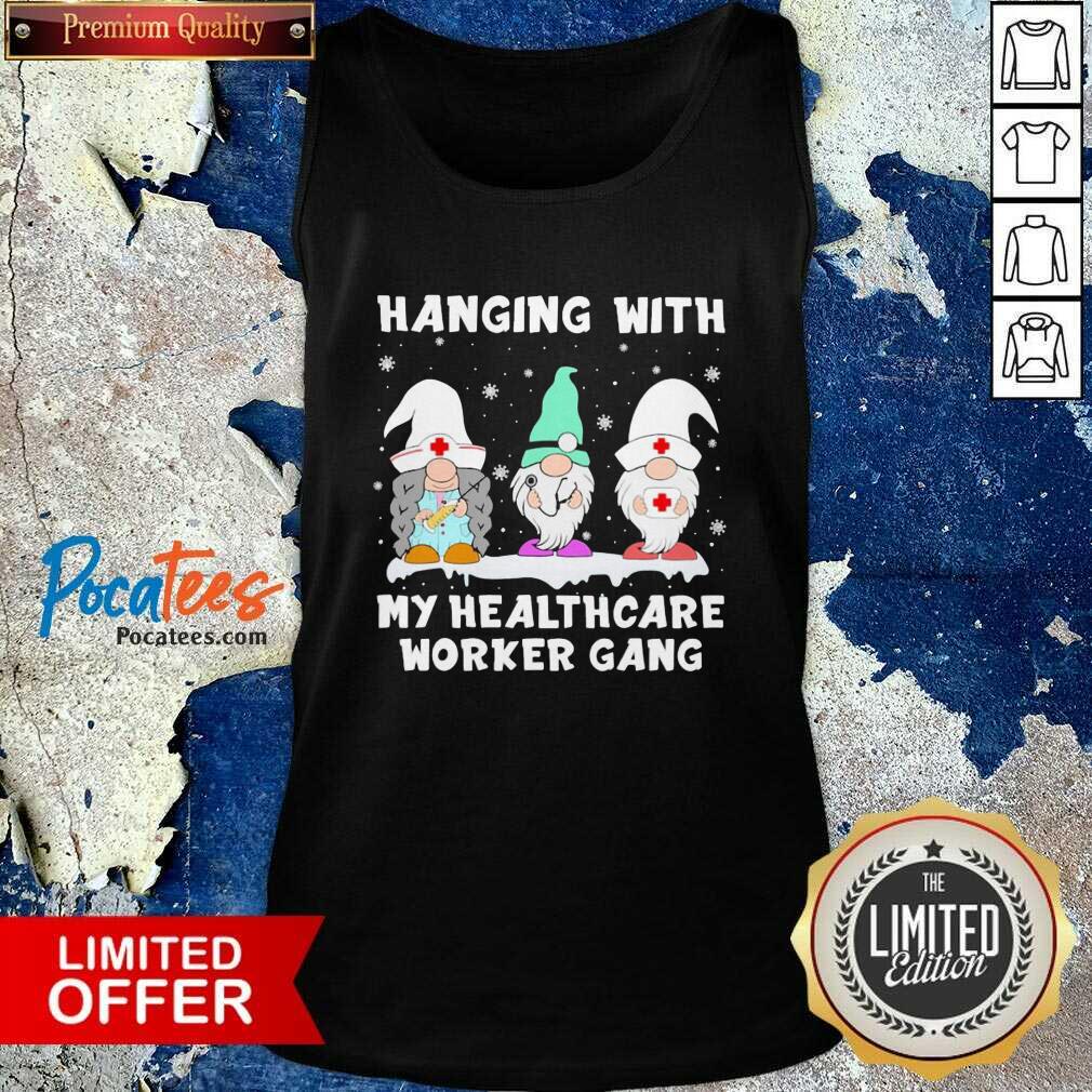 Hot Gnomies Nurse Hanging With My Healthcare Worker Gang Christmas Shirt