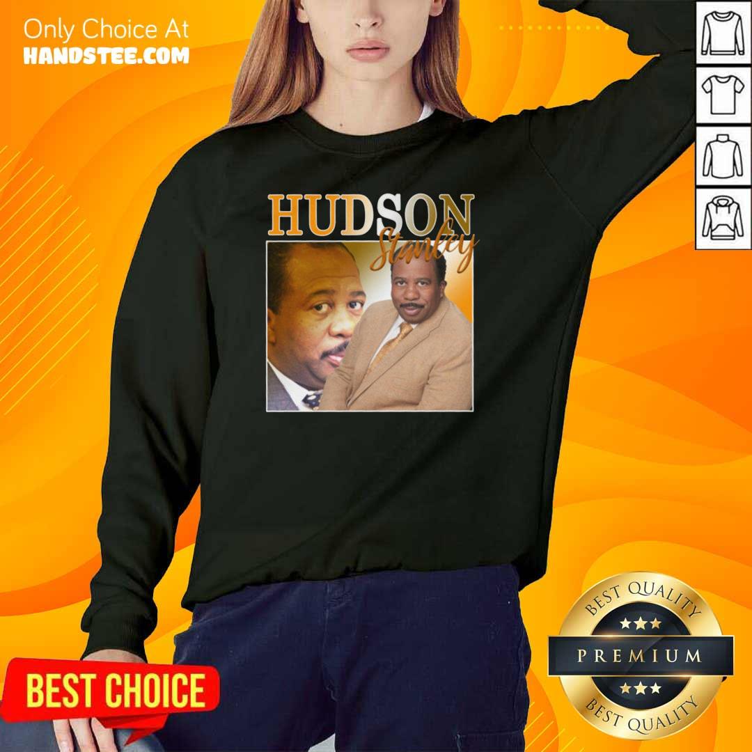 Hot Hudson Stanley 2021 Shirt