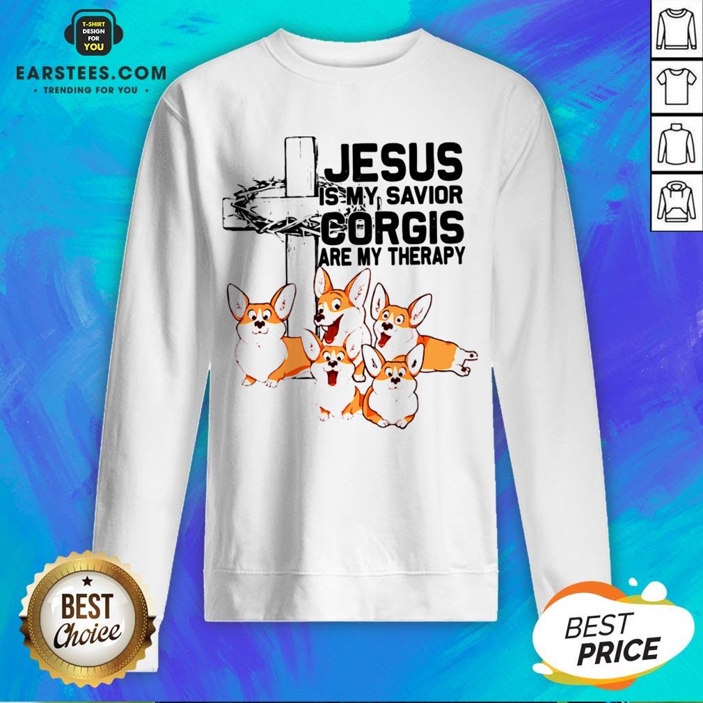 Hot Jesus Is My Savior Corgis Are Therapy Shirt