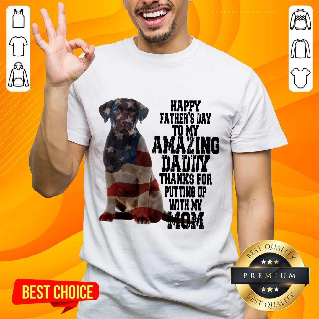 hot-labrador-american-flag-happy-fathers-day-to-my-amazing-daddy-thanks-for-pshirt
