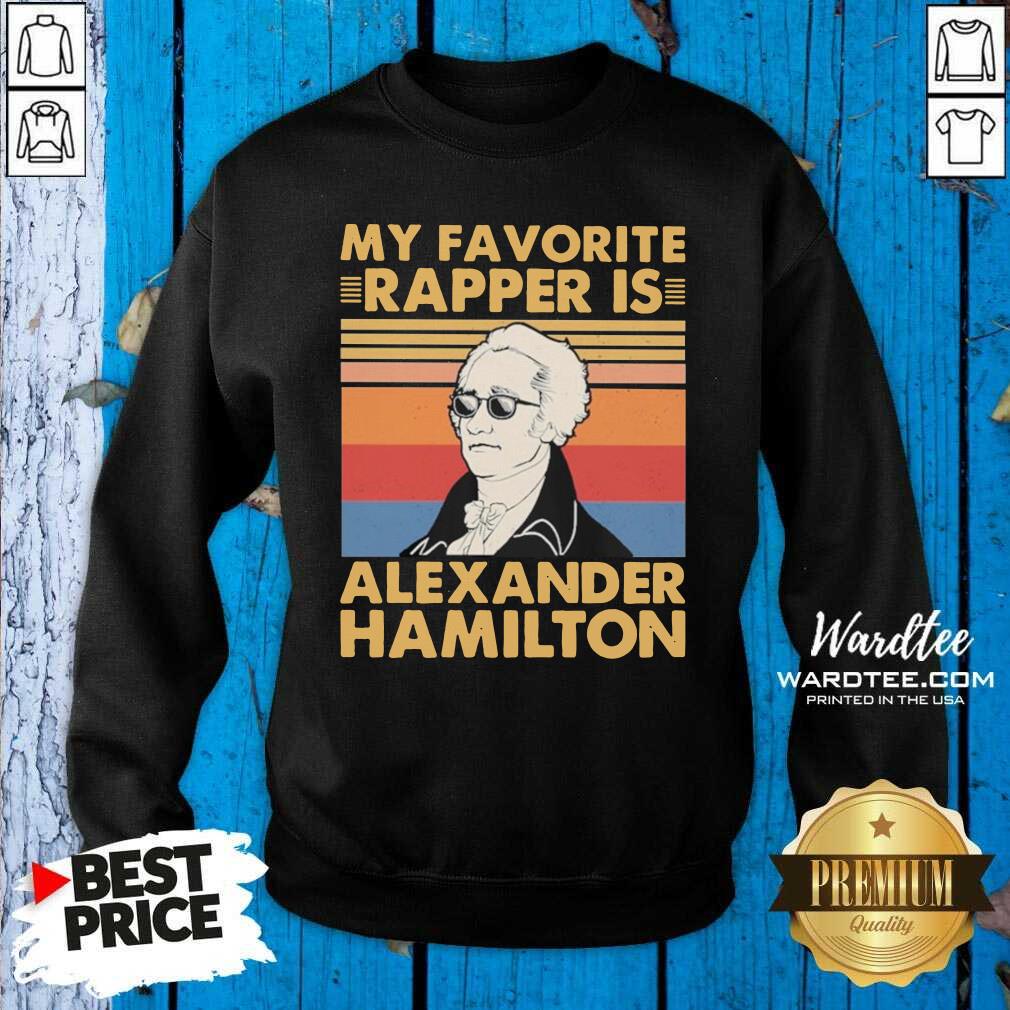 Hot My Favorite Rapper Is Alexander Hamilton Vintage Shirt