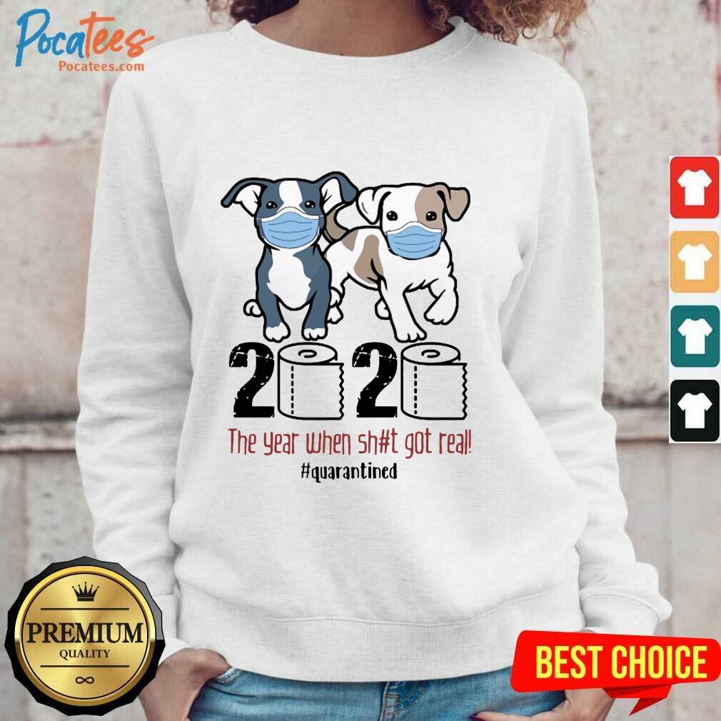 Hot Pitbull Toilet Paper 2020 The Year When Shit Got Real Quarantined Shirt