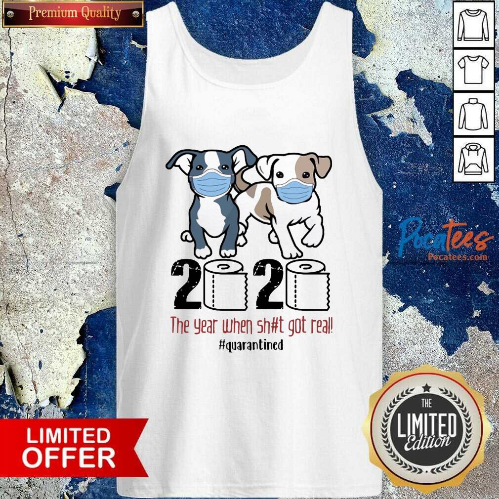 Hot Pitbull Toilet Paper 2020 The Year When Shit Got Real Quarantined Shirt