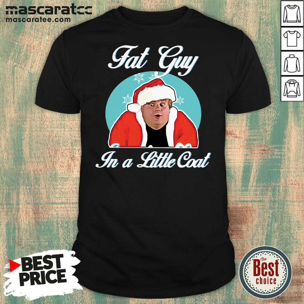 Hot Tommy Boy Fat Guy In A Little Coat Christmas 2021 Shirt