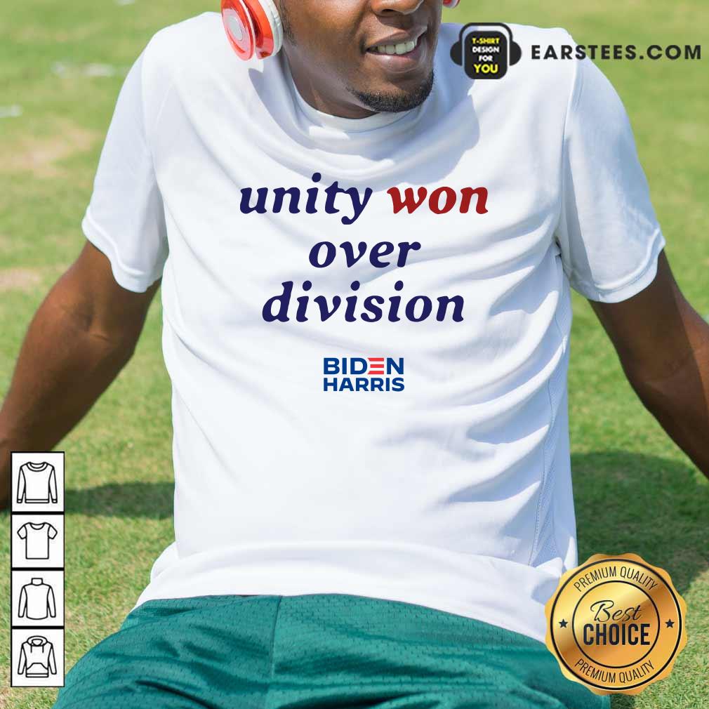 Hot Unity Won Over Division Biden Harris Shirt