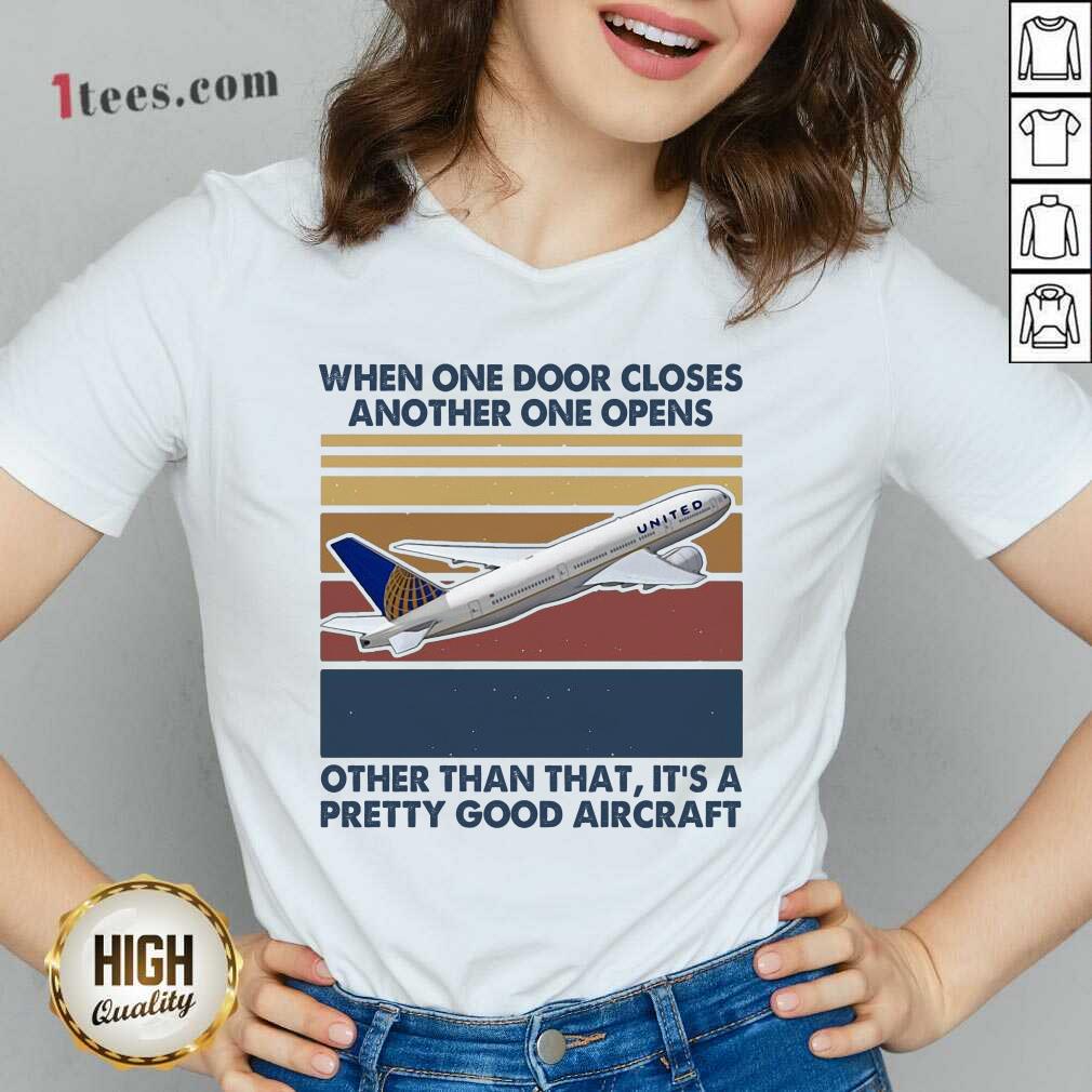 hot-when-one-door-closes-another-one-opens-other-than-that-its-pretty-good-aircraftv-neck.jpg