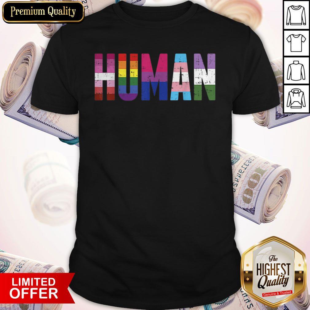 Human LGBT Lesbian Gay Bisexual Transgender Genderqueer Gift Shirt