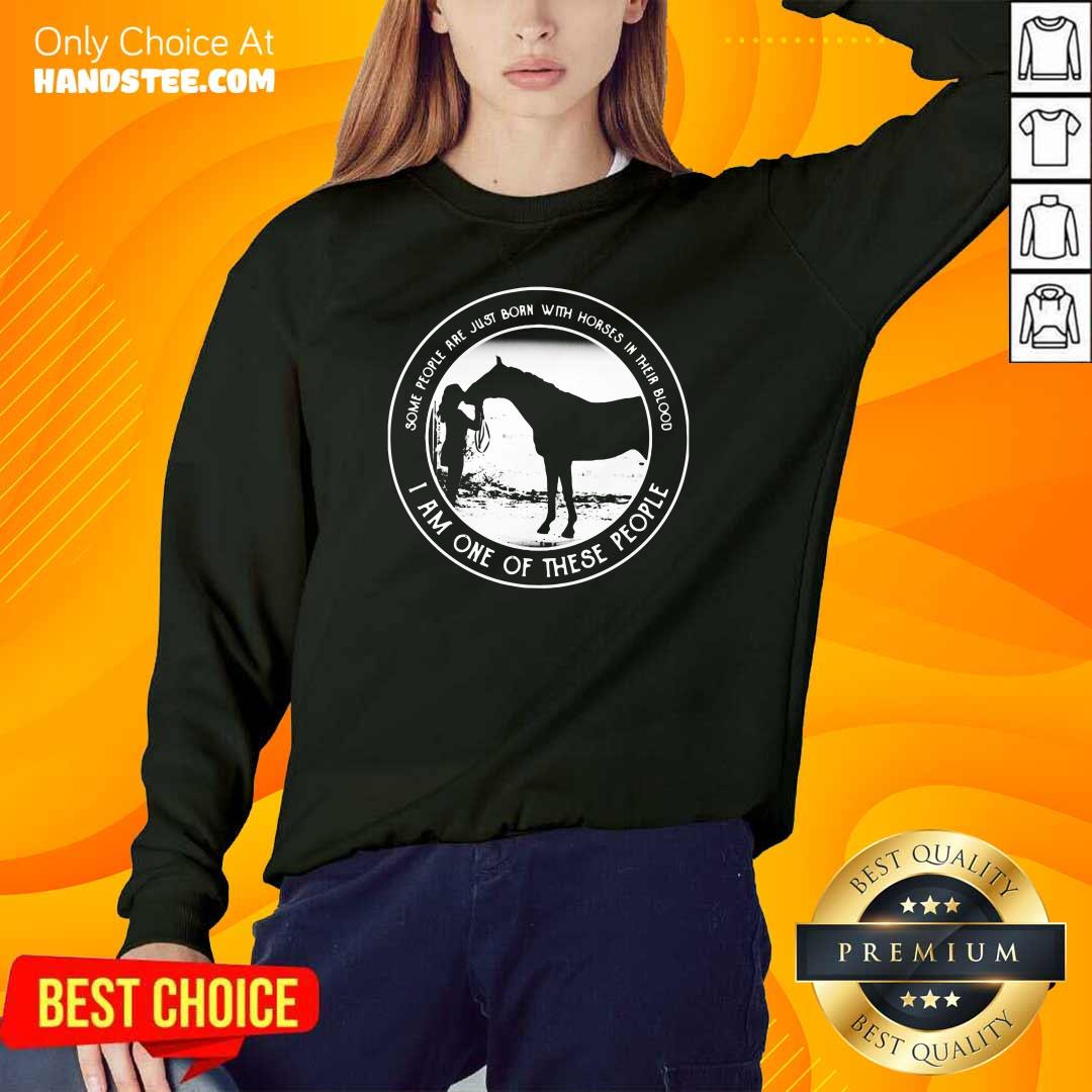 Hurt Just Born With Horses In Blood Shirt