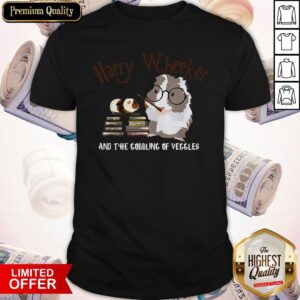Pretty Guinea Pig Harry Wheekker And The Gobbling Of Veggles Shirt