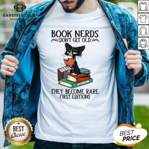 Happy Black Cat Book Nerds I Don’t Get Old Shirt