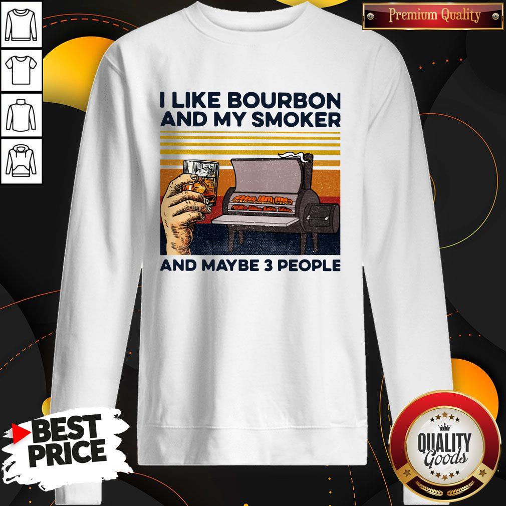 I Like Bourbon Amoker And Maybe 3 People Vintage Shirt