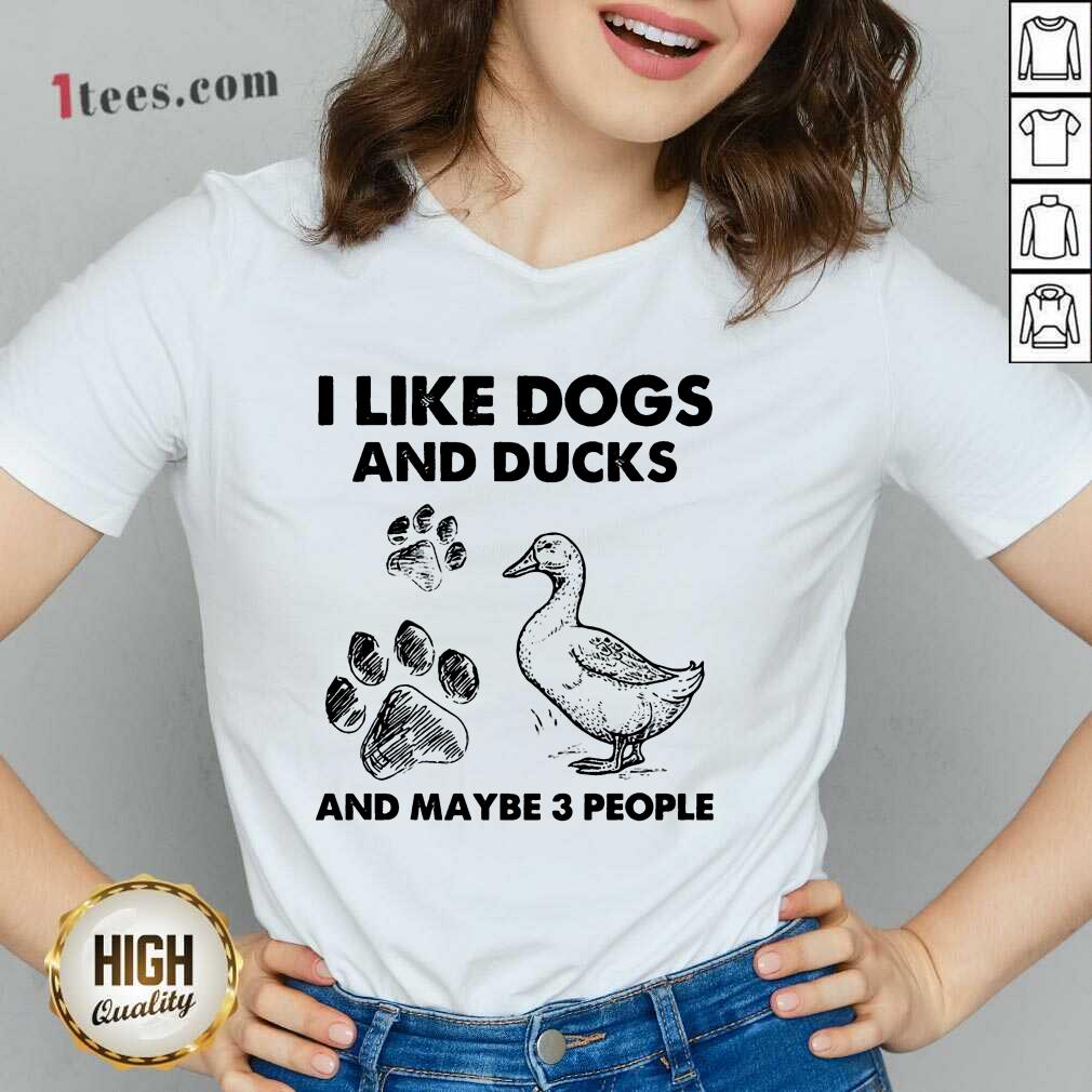 I Like Dogs And Ducks Shirt