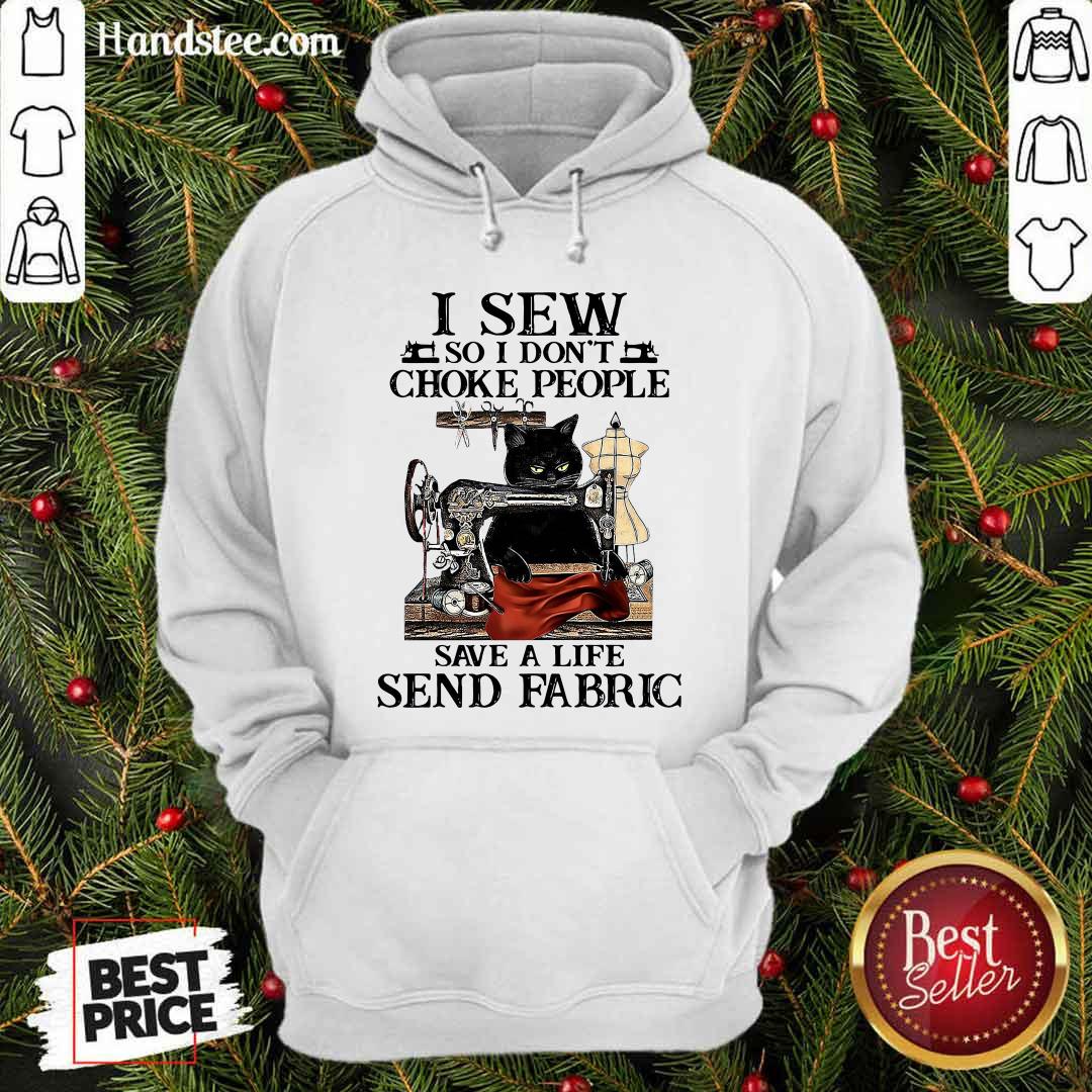 I Sew So I Dont Choke People Save A Life Send Fabric Black Cat Shirt
