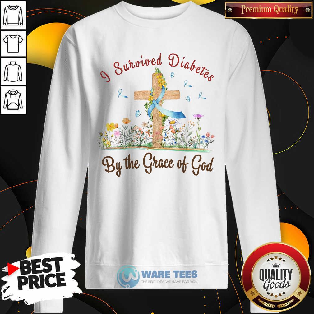 I Survived Diabetes By The Grace Of God Shirt