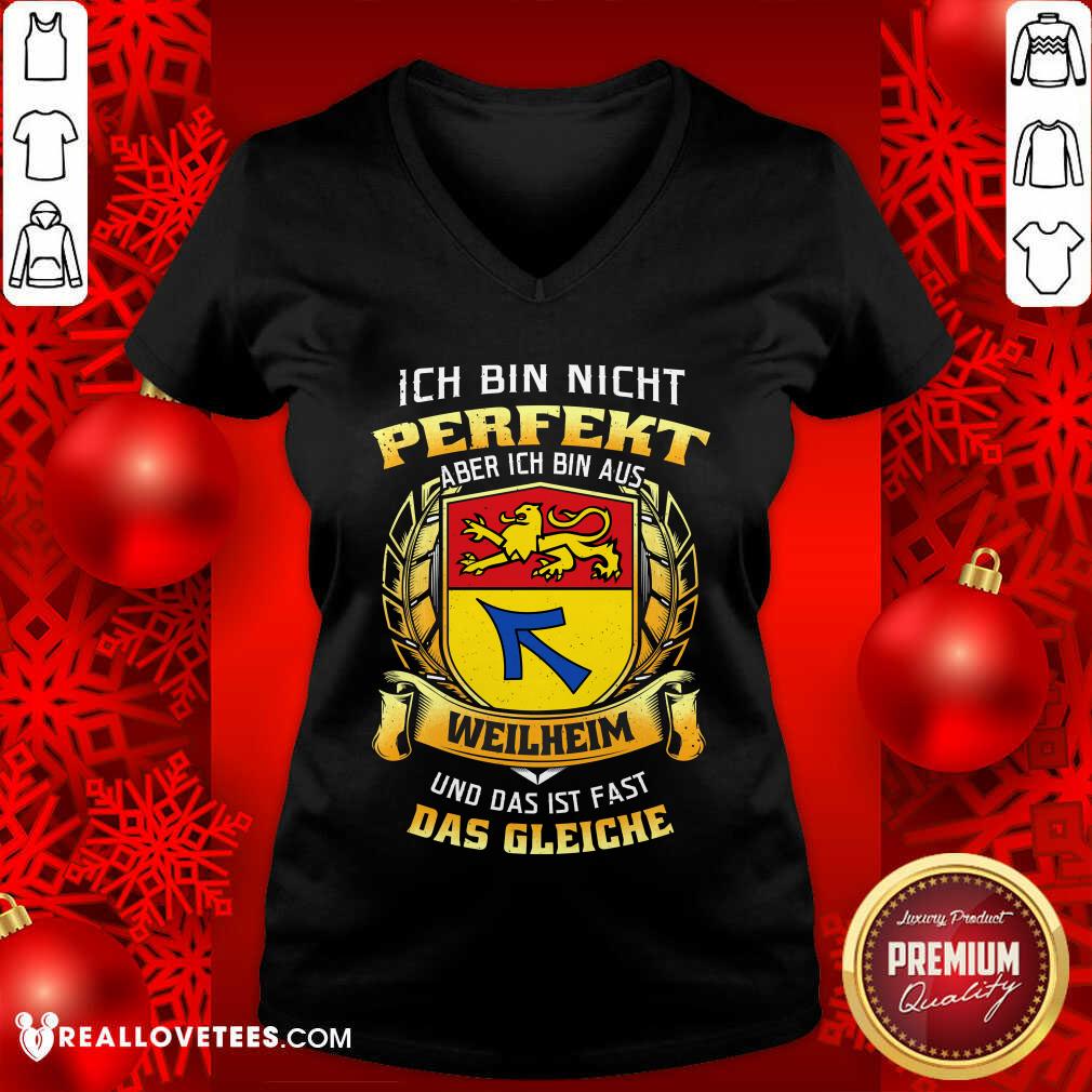 Ich Bin Nicht Perfekt Aber Das Gleiche Shirt