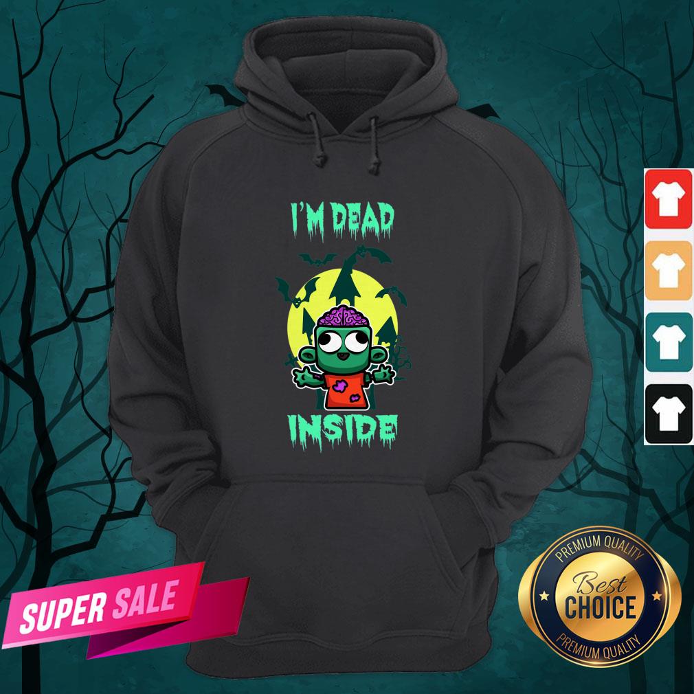 I'm Dead Inside Zombie Happy Halloween Shirt