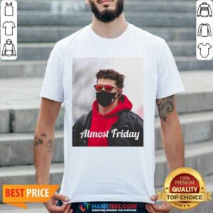 Top Almost Friday Pregame Patrick 6 Shirt