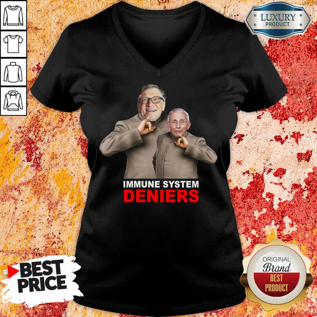 Immune System Deniers Shirt