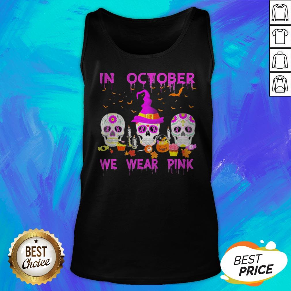 In October We Wear Pink Sugar Skull Breast Cancer Awareness Halloween Shirt