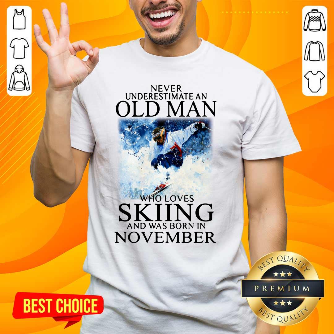 Irritated Old Man Who Loves Skiing Was Born In November 1 Shirt