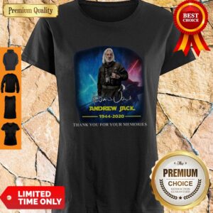 Andrew Jack 1944 2020 Thank You For The Memories Signature Shirt