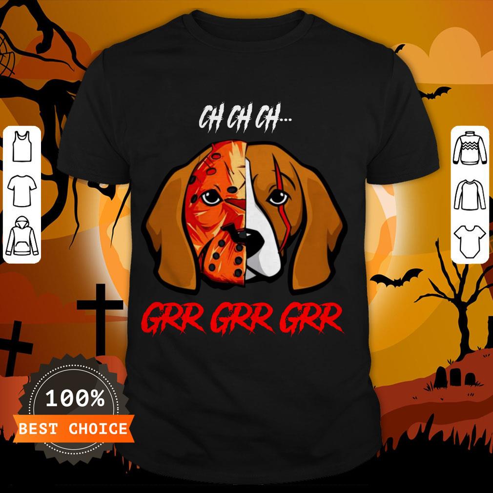 Jason Voorhees Beagle Ch Ch Ch Grr Grr Grr Halloween T-Shirt