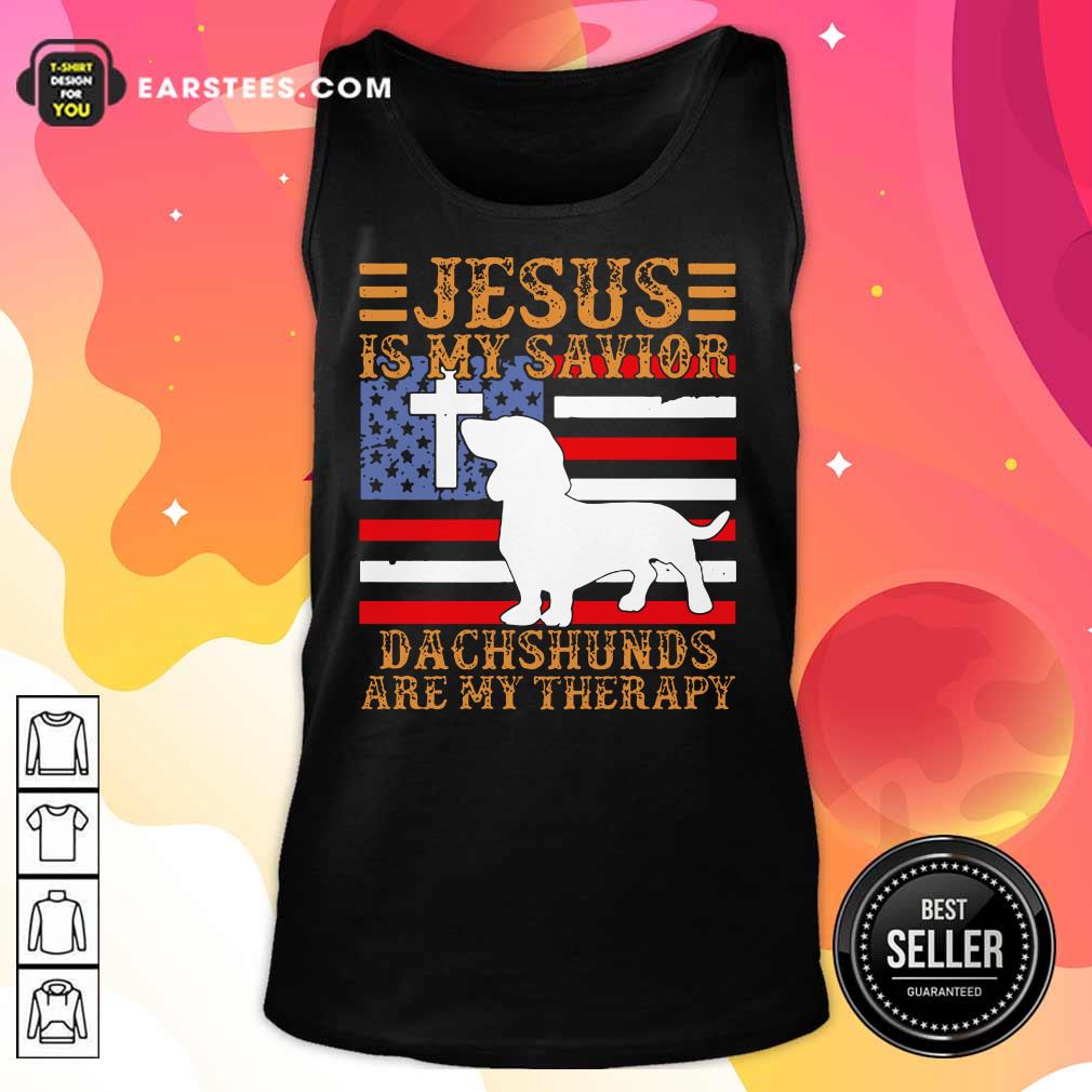 Jesus Is My Savior Dachshunds Are My Therapy American Flag Shirt