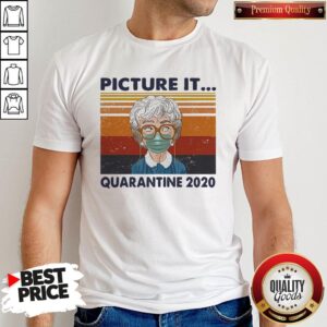 Awesome Golden Girls Mask Picture It Quarantine 2020 Vintage Retro Shirt