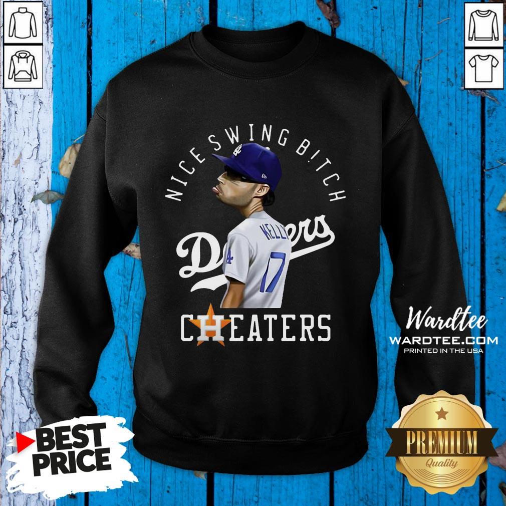 Joe Kelly Nice Swing Bitch Dodgers Cheaters Shirt
