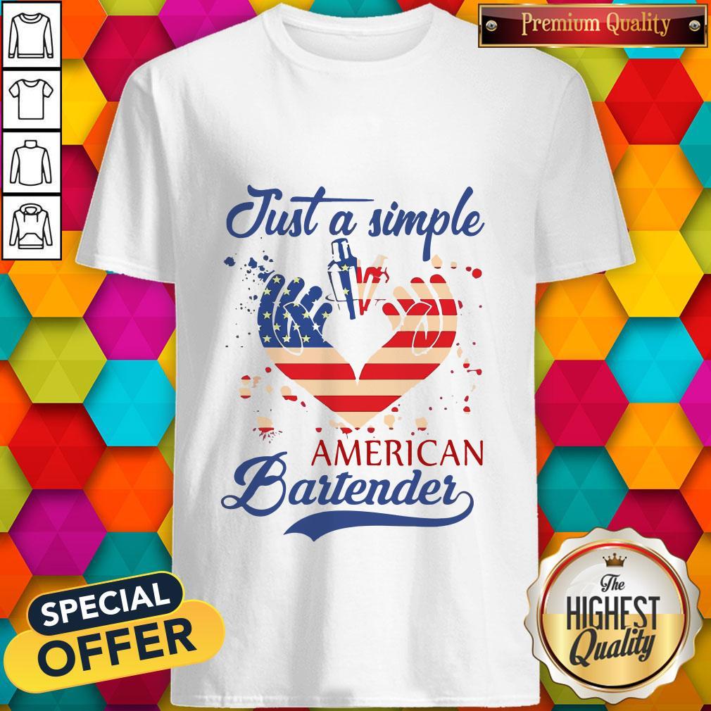 Just A Simple American Bartender Shirt