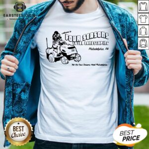 Good Four Seasons Total Landscaping Shirt