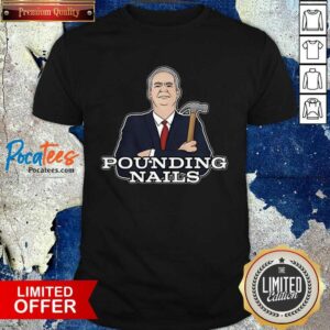Official Pounding Nails 2021 Shirt