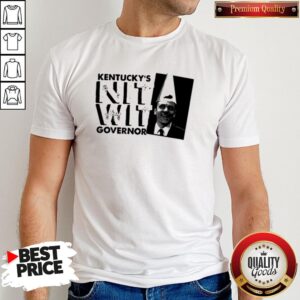 Happy Matt Bevin Kentucky’s Nitwit Governor Shirt