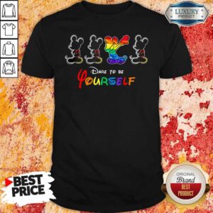 Good LGBT Mickey Mouse Dare To Be Yourself Shirt