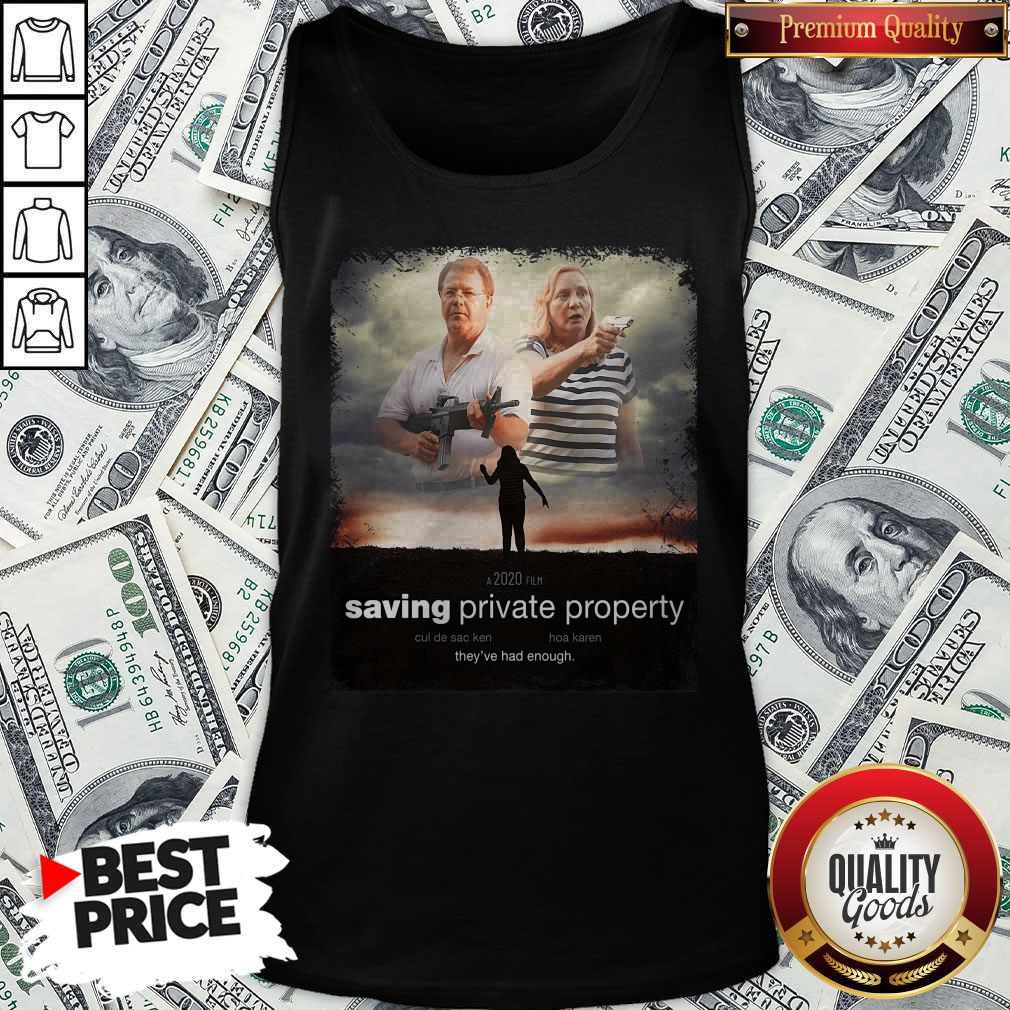 Ken And Karen Saving Private Property Shirt