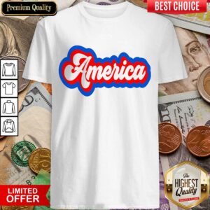 Excellent America Retro Shirt