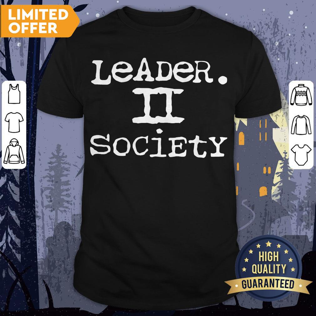 Leader II Society Official T-Shirt