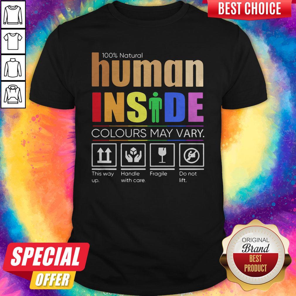 lgbt-100-natural-human-inside-colours-may-vary-this-way-up-handle-with-care-fragile-do-nshirt.jpg