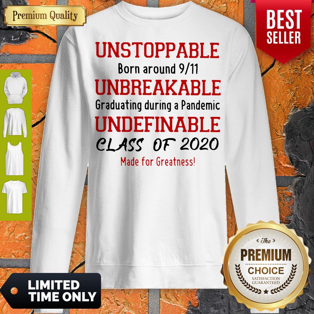 Unstoppable Born Around 9 11 Unbreakable Underfinale Class Of 2020 Red Shirts