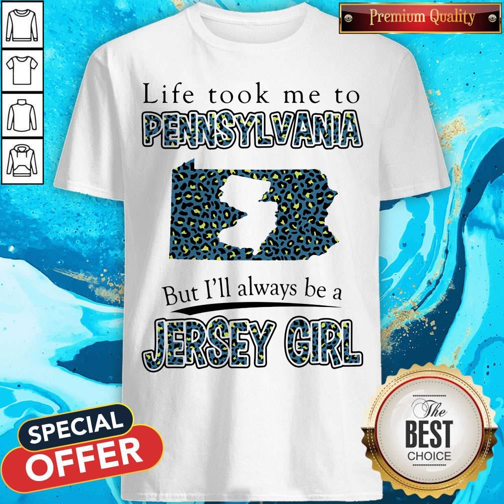 life-took-me-to-pennsylvania-but-ill-always-be-a-jersey-girl-map-shirt.jpg